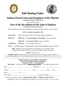 Fall Meeting Notice Indiana Branch Sons and Daughters of the Pilgrims http://lineage.gradeless.com/ibsdp.htm Joint Luncheon with the  Sons of the Revolution in the State of Indiana