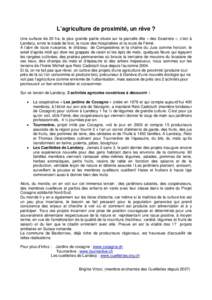 L’agriculture de proximité, un rêve ? Une surface de 20 ha, la plus grande partie située sur la parcelle dite « des Essertets », c’est à Landecy, entre le stade de foot, la route des Hospitaliers et la route de