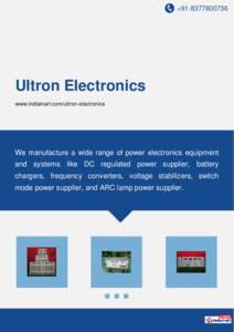 +[removed]Ultron Electronics www.indiamart.com/ultron-electronics  We manufacture a wide range of power electronics equipment