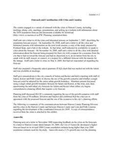 Exhibit A-2 Outreach and Coordination with Cities and Counties The county engaged in a variety of outreach with the cities in Marion County, including mailings, phone calls, meetings, presentations, and setting up a webs
