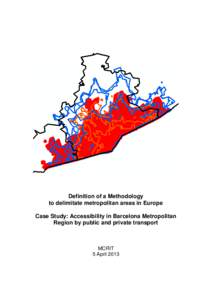 without access and egress time Definition of a Methodology to delimitate metropolitan areas in Europe with