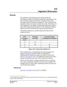 Systems ecology / Climax species / Climax community / Primary succession / Vegetation / Restoration ecology / Pioneer species / Ecology / Secondary succession / Ecological succession / Terminology / Biology