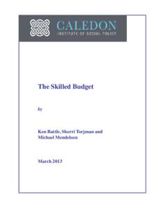 The Skilled Budget by Ken Battle, Sherri Torjman and Michael Mendelson