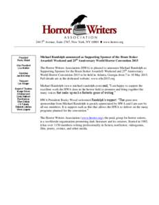 Horror Writers Association / Speculative fiction / Rocky Wood / Bram Stoker Award / Ellen Datlow / World Horror Convention / Stoker / Linda Addison / HWA / Literature / Horror fiction / Science fiction