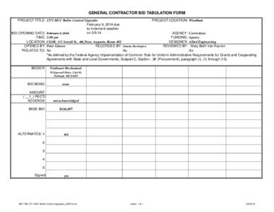 GENERAL CONTRACTOR BID TABULATION FORM PROJECT TITLE: 1571 MCC Boiler Control Upgrades PROJECT LOCATION: Windham February 6, 2014 due to inclement weather on[removed]