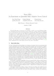 Fuzzy MLS: An Experiment on Quantified Risk–Adaptive Access Control Pau–Chen Cheng [removed]  Pankaj Rohatgi