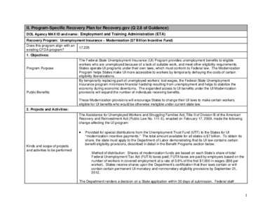 II. Program-Specific Recovery Plan for Recovery.gov (Q 2.8 of Guidance) DOL Agency MAX ID and name: Employment and Training Administration (ETA) Recovery Program: Unemployment Insurance – Modernization ($7 Billion Ince