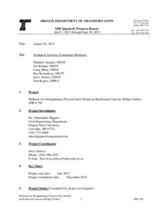 OREGON DEPARTMENT OF TRANSPORTATION SPR Quarterly Progress Report April 1, 2013 through June 30, 2013 Date