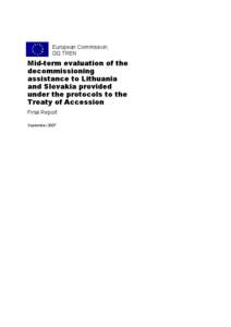 European Union / Multilateral development banks / Ignalina Nuclear Power Plant / Utena County / Nuclear decommissioning / Interreg / European Bank for Reconstruction and Development / Bohunice Nuclear Power Plant / Nuclear technology / Nuclear physics / Nuclear energy