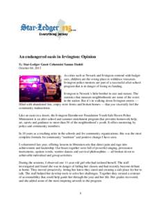 An endangered oasis in Irvington: Opinion By Star-Ledger Guest Columnist Saman Dashti October 04, 2013