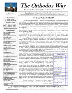 The Orthodox Way The Monthly Newsletter of St. Demetrios Greek Orthodox Church October, 2014 USPS[removed], No 10  St. Demetrios