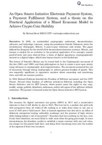 Qbic Manifesto  An Open Source Initiative Electronic Payment System, a Payment Fulfilment System, and a thesis on the Practical Application of a Mixed Economic Model to Achieve Crypto Coin Stability