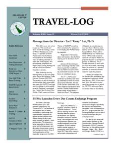 DELAWARE T2 CENTER TRAVEL-LOG Volume XXII, Issue II