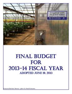 final budget ForFiscal Year Adopted June 19, 2013  Kitayama Brothers Nursery—photo by Stuart Kitayama