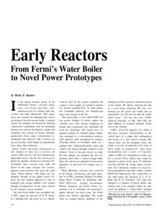 Early Reactors From Fermi’s Water Boiler to Novel Power Prototypes by Merle E. Bunker  I