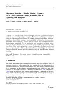 Behavioural sciences / Psychology / Behavior / Emotions / Happiness / Positive psychology / Social psychology / Interpersonal relationships / Prosocial behavior / Hedonic treadmill / Subjective well-being / Helpfulness