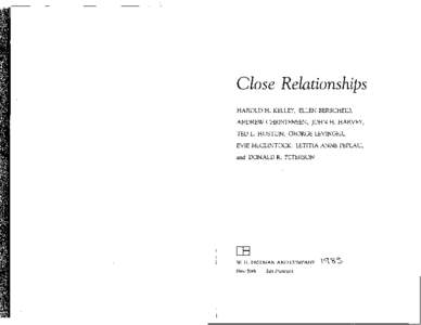 CHAPTER  2 Analyzing Close Relationships HAROLD H. KELLEY, ELLEN BERSCHEID,