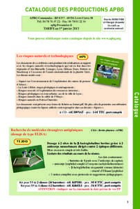 CATALOGUE DES PRODUCTIONS APBG APBG Commandes : BP[removed]LYON CEDEx 08 Tél : [removed]Fax : [removed]removed]  TARIFS au 1er janvier 2013