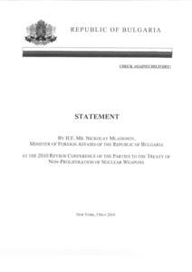 REPUBLIC OF BULGARIA  CHECK AGAINST DELIVERY! STATEMENT BY H.E. MR. NICKOLAY MLADENOV,