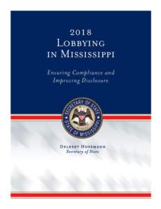 THIS PAGE INTENTIONALLY LEFT BLANK  Lobbying in Mississippi 2018 Rev. Aug-17 Page 2