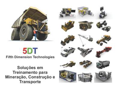 Fifth Dimension Technologies  Soluções em Treinamento para Mineração, Construção e Transporte