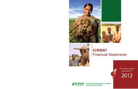 About ICRISAT  The International Crops Research Institute for the Semi-Arid Tropics (ICRISAT) is a non-profit, non-political organization that conducts agricultural research for
