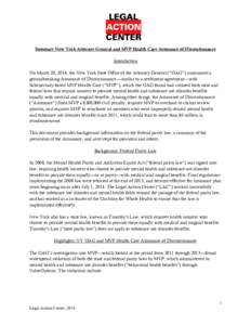 Summary New York Attorney General and MVP Health Care Assurance of Discontinuance Introduction On March 20, 2014, the New York State Office of the Attorney General (“OAG”) announced a groundbreaking Assurance of Disc