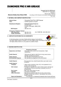 DUMONDE PRO X MR GREASE Material Safety Data Sheet/ SDS Dumonde Tech Pro X MR Grease MSDS/SDS Pro X MR Grease Version 1.1