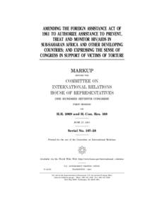 AMENDING THE FOREIGN ASSISTANCE ACT OF 1961 TO AUTHORIZE ASSISTANCE TO PREVENT, TREAT AND MONITOR HIV/AIDS IN SUB-SAHARAN AFRICA AND OTHER DEVELOPING COUNTRIES; AND EXPRESSING THE SENSE OF CONGRESS IN SUPPORT OF VICTIMS 