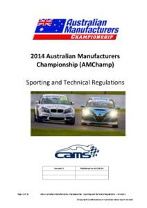 2014 Australian Manufacturers Championship (AMChamp) Sporting and Technical Regulations Version 1