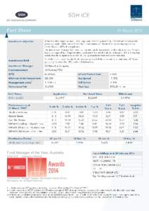 Fund Manager of the Year, Australia SGH ICE - Category Winner Undiscovered Manager Category, Morningstar Awards 2014(c). Morningstar, Inc. All Rights Reserved.