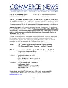 FOR IMMEDIATE RELEASE TUESDAY, JULY 17, 2007 CONTACT: Richard Mills/Dan Nelson[removed]