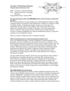 English as a foreign or second language / Teaching English as a foreign language / English-language learner / Kaye Academic College of Education / University of Alaska Anchorage / Certified teacher / Teacher / Columbia College / American College of Education / English-language education / Education / English language