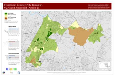 Broadband Connectivity Ranking Maryland Senatorial District 21 This map is a visual tool for helping citizens and decision-makers search for solutions to their broadband connectivity problems. Like electricity and teleph