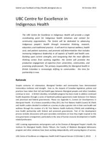 Submit your feedback at http://health.aboriginal.ubc.ca  02 October 2013 UBC Centre for Excellence in Indigenous Health