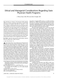 COMMENTARY  Ethical and Managerial Considerations Regarding State Physician Health Programs J. Wesley Boyd, MD, PhD and John R. Knight, MD