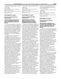 Federal Register / Vol. 67, No[removed]Tuesday, August 27, [removed]Notices Signed at Washington, DC, this 21st day of August[removed]Ann L. Combs, Assistant Secretary, Pension and Welfare Benefits Administration.