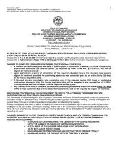 November 7, 2014 TENNESSEE PRIVATE INVESTIGATION AND POLYGRAPH COMMISSION 2014 APPROVED PRIVATE INVESTIGATOR CONTINUING PROFESSIONAL EDUCATION 1