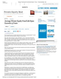 Average Private Equity Fund Life Span Exceeds 13 Years ­ Private Equity Beat ­ WSJ News, Quotes, Companies, Videos  SEARCH