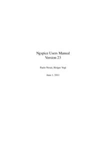 Ngspice Users Manual Version 23 Paolo Nenzi, Holger Vogt June 1, 2011  2
