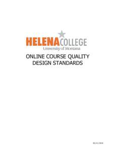 ONLINE COURSE QUALITY DESIGN STANDARDS  ONLINE COURSE QUALITY DESIGN STANDARDS