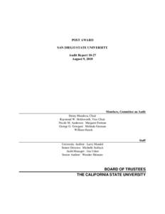 POST AWARD SAN DIEGO STATE UNIVERSITY Audit Report[removed]August 9, 2010  Members, Committee on Audit