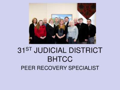 ST 31 JUDICIAL DISTRICT BHTCC