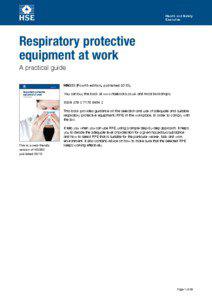 Respiratory protective equipment at work: A practical guide HSG53