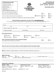 Reset Form  APPLICATION FOR STUDENT EMPLOYMENT  FOR HRS OFFICE USE ONLY