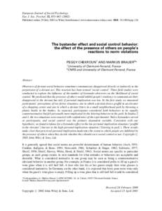 European Journal of Social Psychology Eur. J. Soc. Psychol. 32, 853–Published online 29 July 2002 in Wiley InterScience (www.interscience.wiley.com). DOI: ejsp.126 The bystander effect and social con