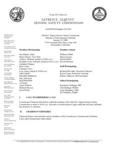 State Of California  ALFRED E. ALQUIST SEISMIC SAFETY COMMISSION Arnold Schwarzenegger, Governor Chief Don Parker