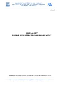 UNIVERSITATEA „DUNĂREA DE JOS” DIN GALAȚI FACULTATEA DE AUTOMATICĂ, CALCULATOARE, INGINERIE ELECTRICĂ ȘI ELECTRONICĂ Anexa 3