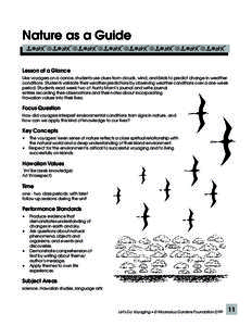 Nature as a Guide 2Y3ez2Y3ez2Y3ez2Y3ez2Y3ez2Y3ez2Y3ez2Y3e Lesson at a Glance Like voyagers on a canoe, students use clues from clouds, wind, and birds to predict change in weather conditions. Students validate their weat