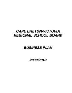 CAPE BRETON-VICTORIA REGIONAL SCHOOL BOARD BUSINESS PLAN[removed]0